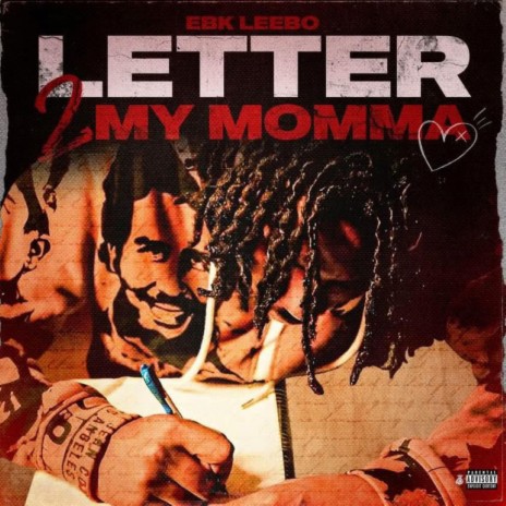 Letter 2 My Momma