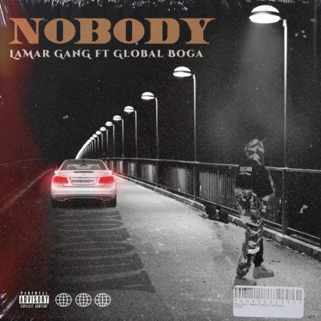 Nobody ft. Global Boga | Boomplay Music