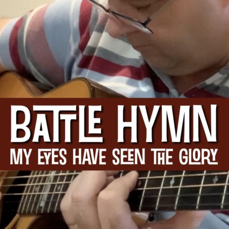 Battle Hymn (My eyes have seen the glory) BTRX minus gtr and bass