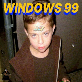 WINDOWS 99