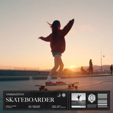 Skateboarder | Boomplay Music