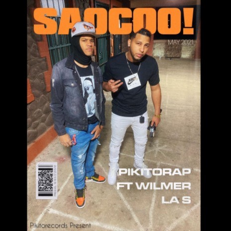 Saoco ft. wilmer LS | Boomplay Music