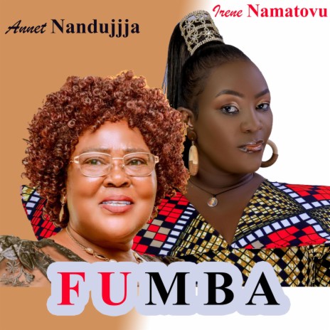 Fumba ft. Annet Nandujja | Boomplay Music