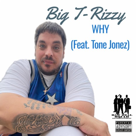 WHY ft. Tone Jonez