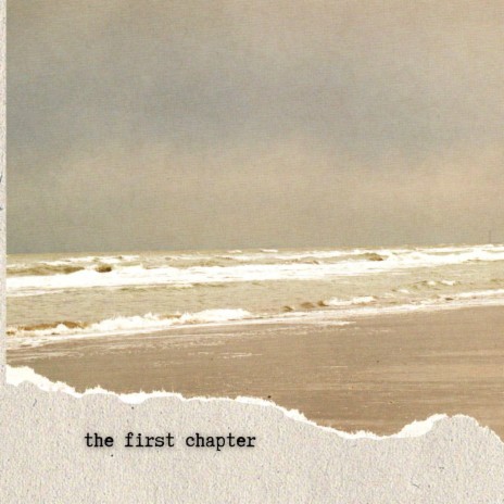 The First Chapter | Boomplay Music