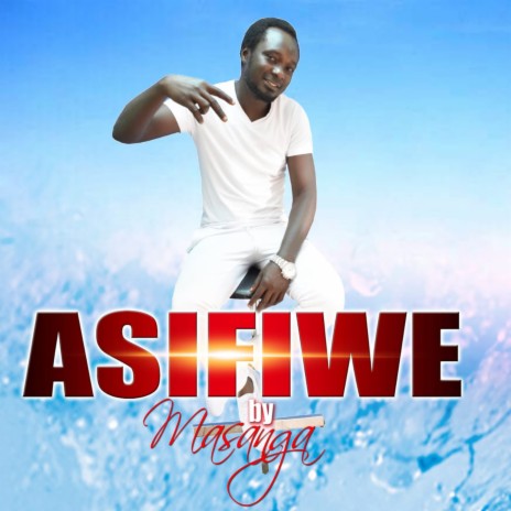 Asifiwe | Boomplay Music