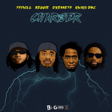 Charger ft. Reggie, O’Kenneth & Kwaku DMC