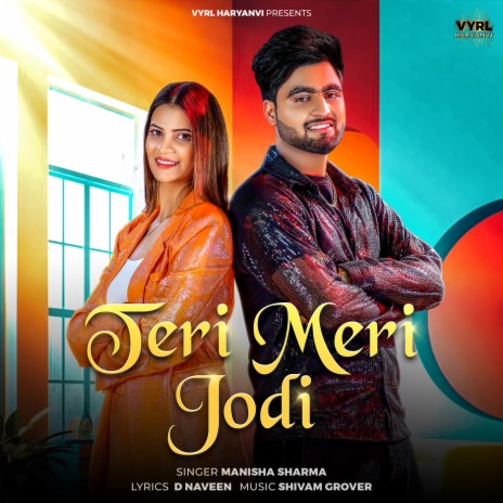 Teri Meri Jodi | Boomplay Music