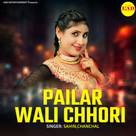 Pailar Wali Chhori | Boomplay Music