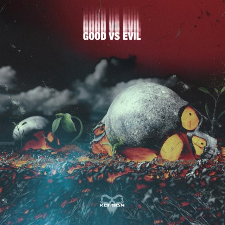 Good Vs Evil | Boomplay Music