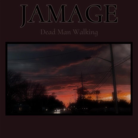Dead Man Walking | Boomplay Music