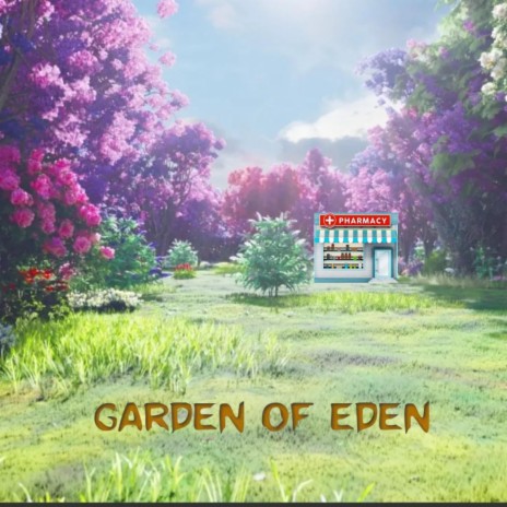 GARDEN OF EDEN