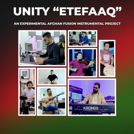 Etefaaq Unity (feat. Duran Etemadi, Siher Nikzad, Yama Sarshar, Hashmat Ahmed, Raby Adib, Mamoun Tanomand & Sultan Masood) | Boomplay Music