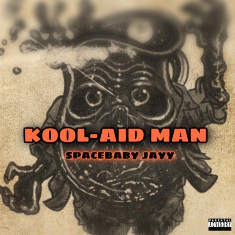 Kool-aid man | Boomplay Music