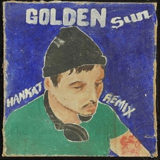 Golden Sun (Hankat Remix)