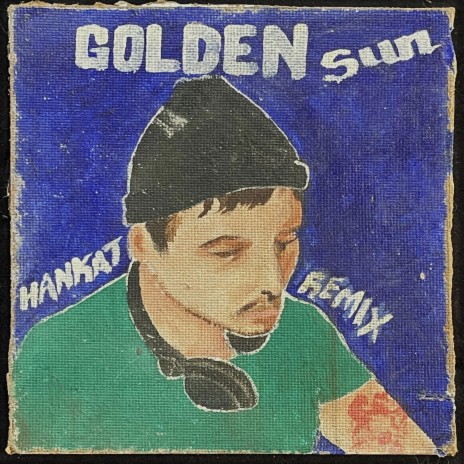 Golden Sun (Hankat Remix) ft. DJ Invizable