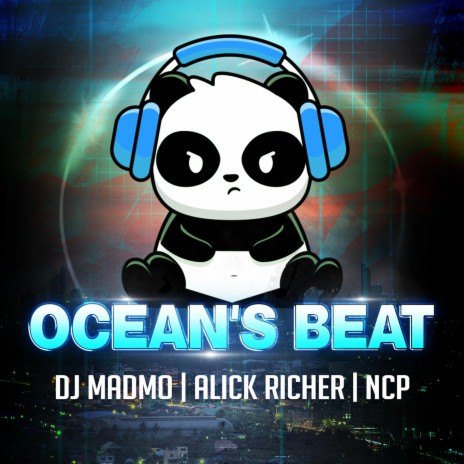 Ocean's Beat (feat. DJ Madmo & Alick Richer) | Boomplay Music