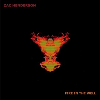 Fire in the Well