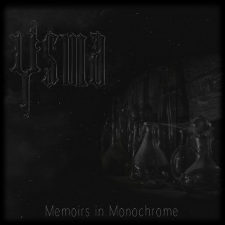 Memoirs in Monochrome