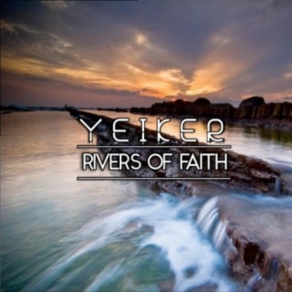 Rivers of Faith