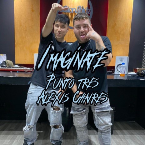 IMAGINATE ft. ALEXIS CHAIRES | Boomplay Music