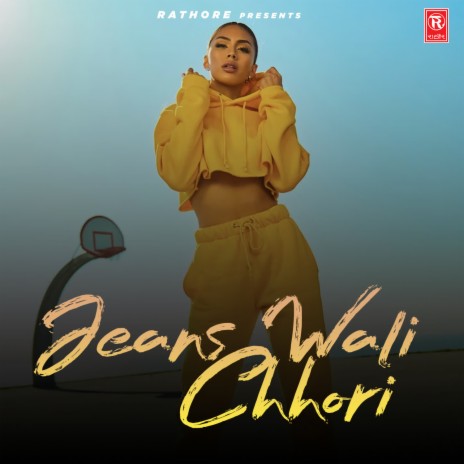 Jeans Wali Chhori | Boomplay Music