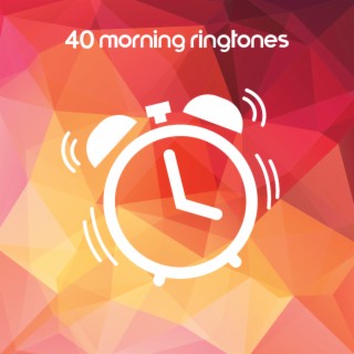 40 Morning Ringtones: Wake Up Soothing Sounds (Alarm Clock, Ocean Waves, Rain, Stream)