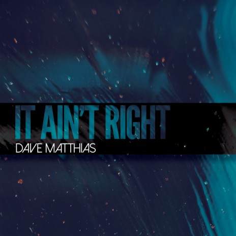 It Ain't Right | Boomplay Music