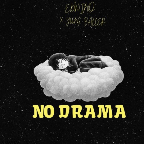 No Drama ft. Yungballer | Boomplay Music