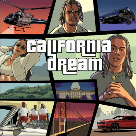 California Dream (Clean Version) ft. Westside Boogie, Yelly & Yoey Composes | Boomplay Music