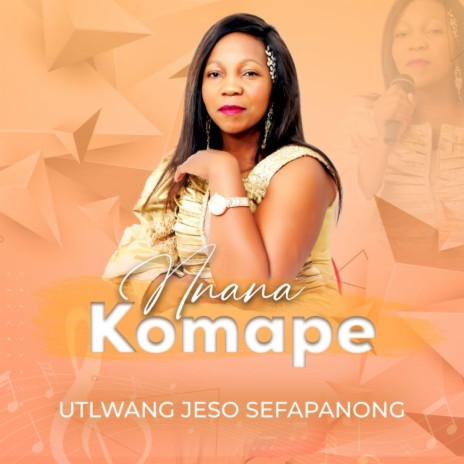 Utlwang Jeso Sefapanong | Boomplay Music