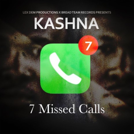 7 Missed Calls