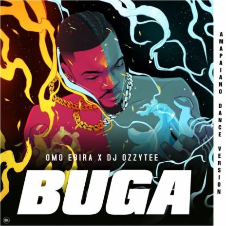 Buga (Amapiano Dance Version) ft. Dj Ozzytee | Boomplay Music