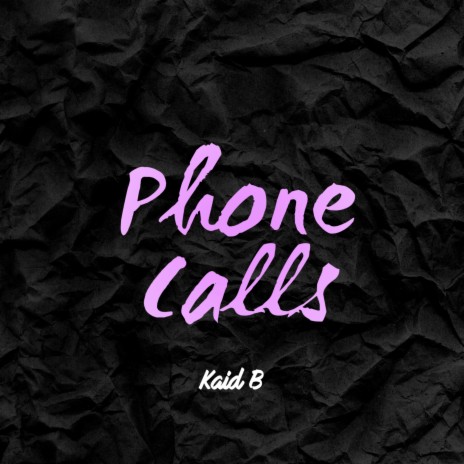 Phone Calls | Boomplay Music