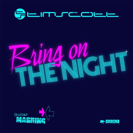 Bring On the Night | Boomplay Music