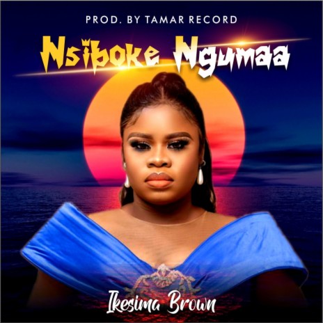 Nsiboke Ngumaa | Boomplay Music