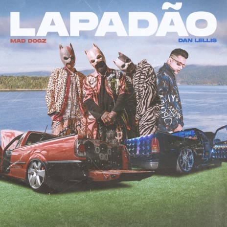 Lapadão ft. Dan Lellis | Boomplay Music