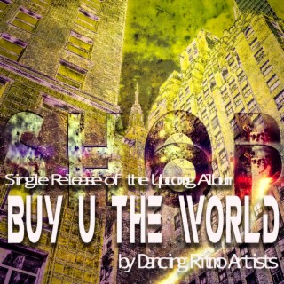 Buy U The World