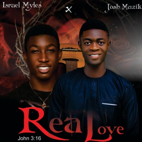 Real Love (feat. Josh Muzik) | Boomplay Music