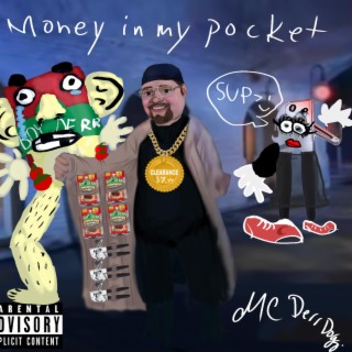 Money In My Pocket