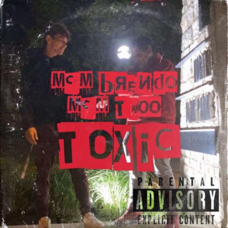 Toxic (feat. McM Twoo) | Boomplay Music