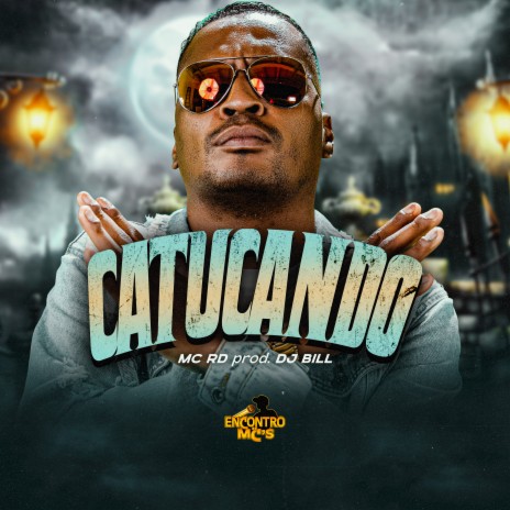 Catucando ft. DJ Bill | Boomplay Music