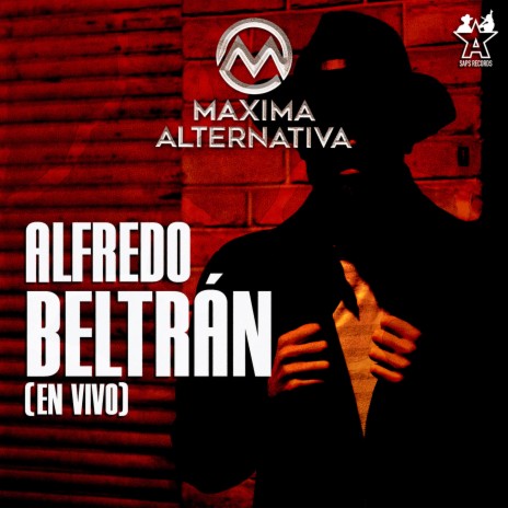 Alfredo Beltrán (En Vivo) | Boomplay Music