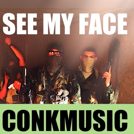 SEE MY FACE | Boomplay Music