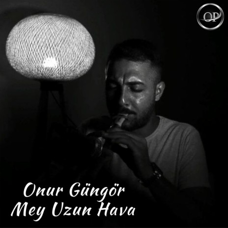 Onur Güngör - Mey Doğaçlama Akustik | Boomplay Music