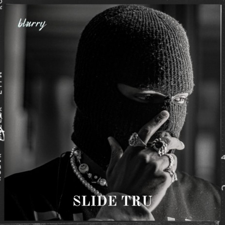 Slide Tru | Boomplay Music