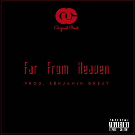 Far from Heaven | Boomplay Music