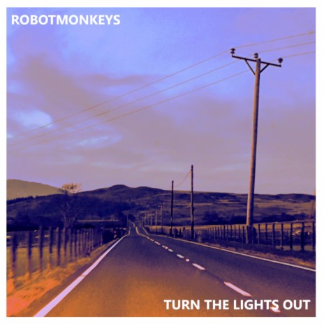 Turn the Lights Out | Boomplay Music