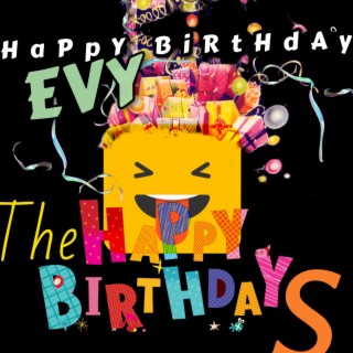 Happy Birthday Evy