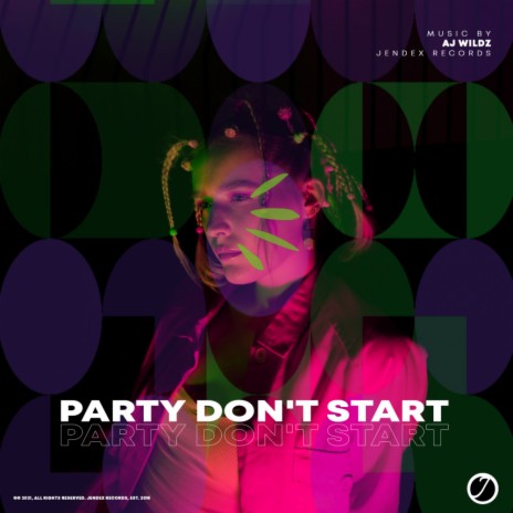 Party Don't Start (Original Mix) | Boomplay Music